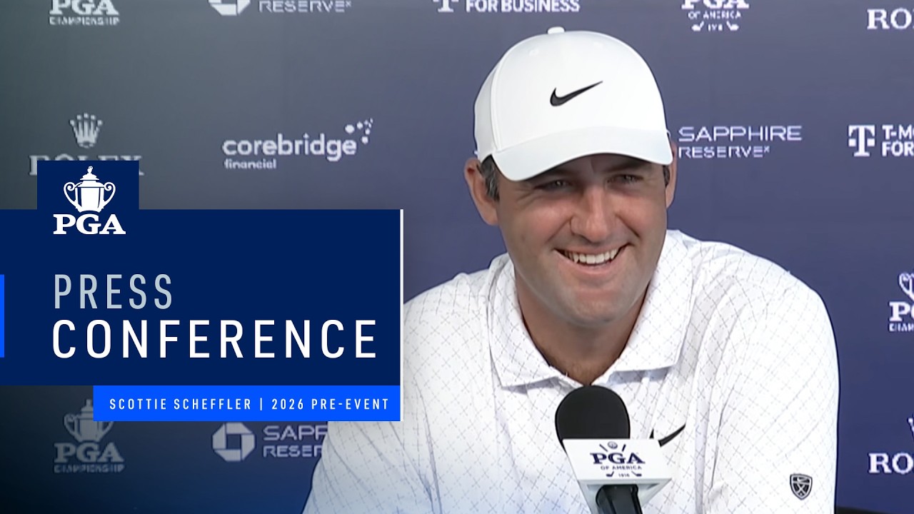 Scottie Scheffler's Press Conference | 2026 PGA Championship Pre-Event