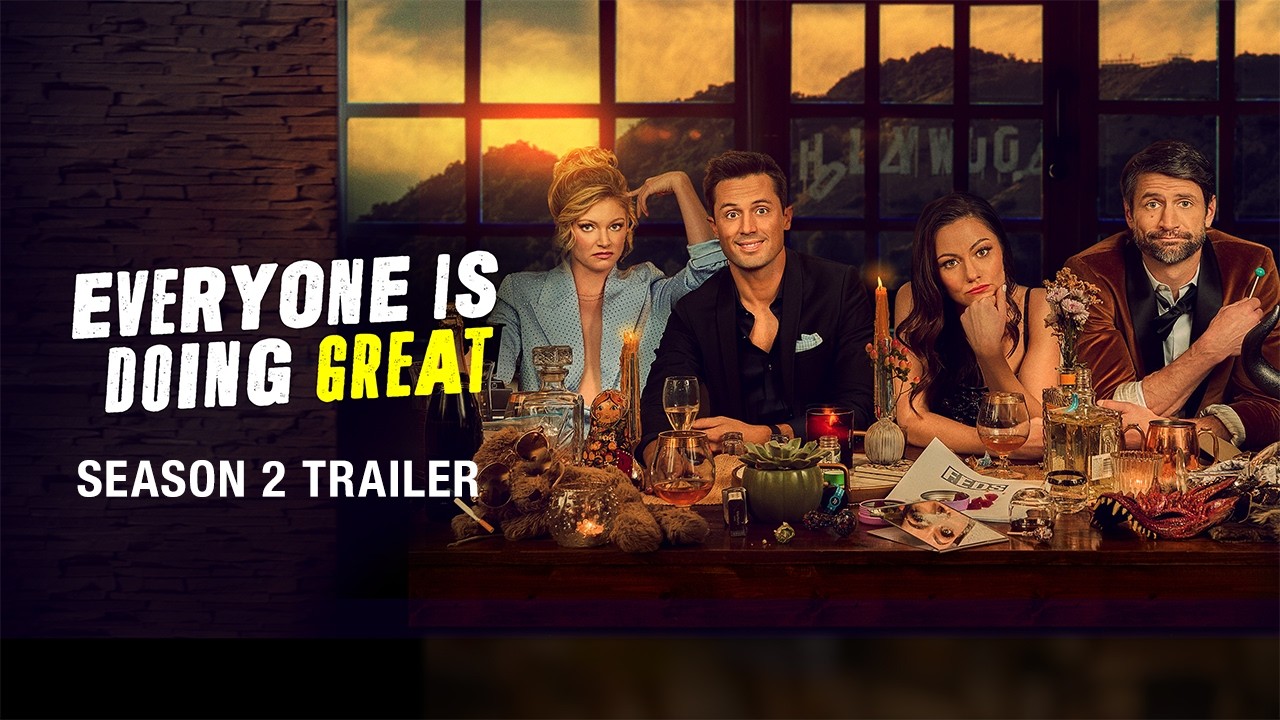 EVERYONE IS DOING GREAT - Season 2 Trailer