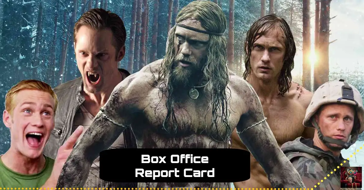 Alexander Skarsgard box office Alexander Skarsgård Box Office Report Card (1980–2026): Every Movie Verdict Analyzed
