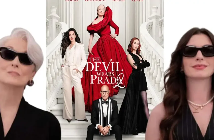 The Devil Wears Prada 2: Tone, Themes, and Who Should Watch