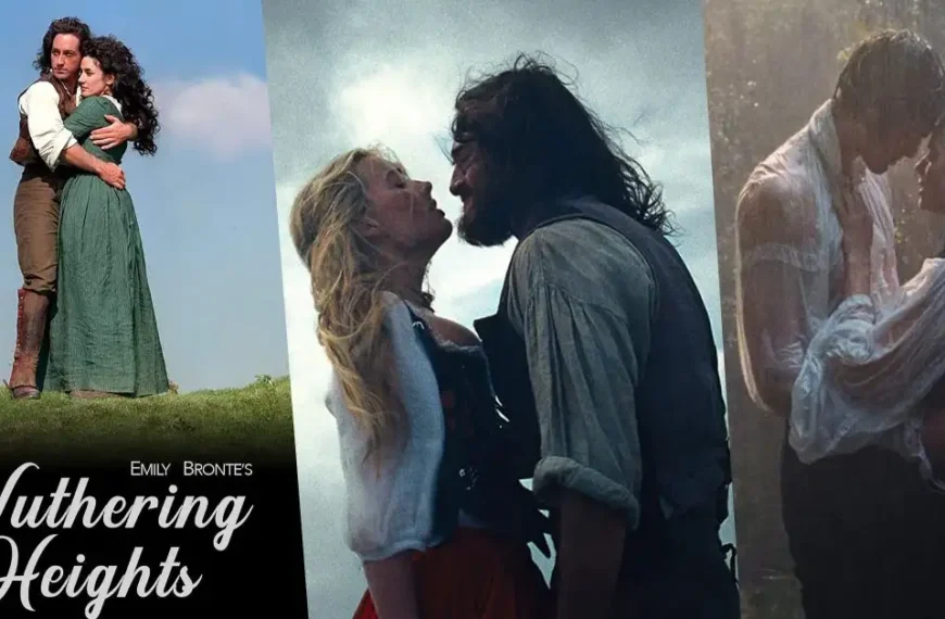 Wuthering Heights Streaming Guide: When, Where, and Why It’s Controversial